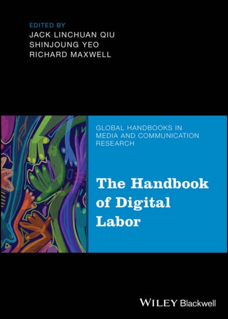Book cover of: Handbook of Digital Labor. By: Jack Qiu