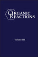 Book cover of: Organic Reactions, Volume 111. By: P. Andrew Evans
