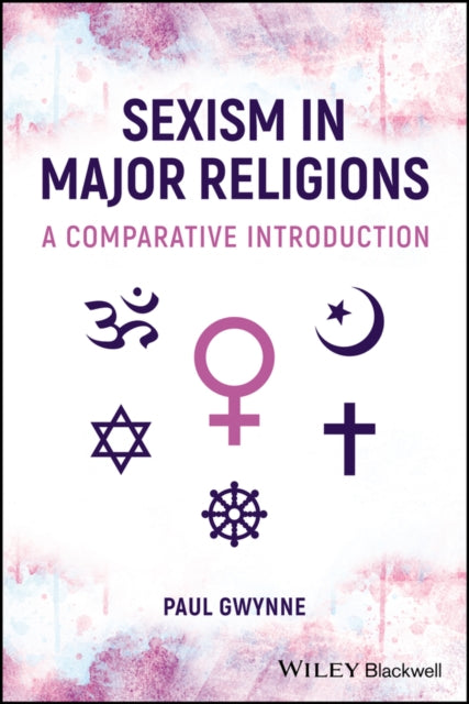 Book cover of: Sexism in Major Religions. By: P. Gwynne
