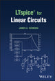 Book cover of: LTspice® for Linear Circuits. By: James A. Svoboda