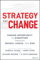 Book cover of: Strategy and Change. By: Aaron K. Olson