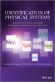 Book cover of: Identification of Physical Systems. By: Rajamani Doraiswami