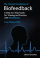 Book cover of: Clinical Handbook of Biofeedback. By: Inna Z. Khazan