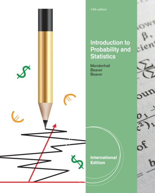Book cover of: Introduction to Probability and Statistics, International Edition. By: William Mendenhall