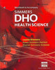 Book cover of: Workbook for Simmers' DHO: Health Science, 8th. By: Louise Simmers