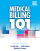 Book cover of: Medical Billing 101. By: Crystal Clack