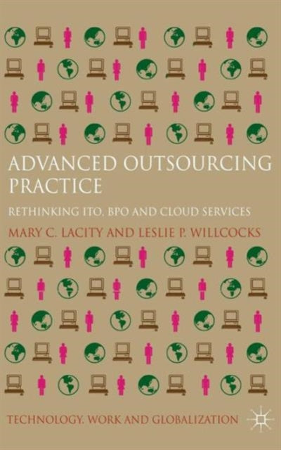 Book cover of: Advanced Outsourcing Practice. By: Mary Cecelia Lacity