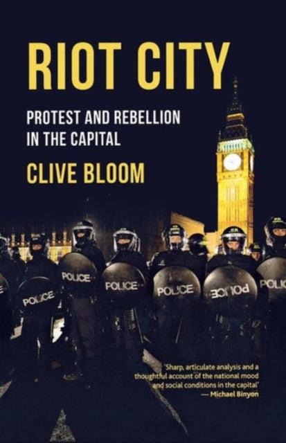 Book cover of: Riot City. By: Clive Bloom