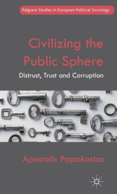 Book cover of: Civilizing the Public Sphere