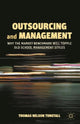 Book cover of: Outsourcing and Management. By: T. Tunstall