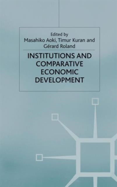 Book cover of: Institutions and Comparative Economic Development