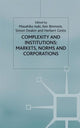Book cover of: Complexity and Institutions: Markets, Norms and Corporations