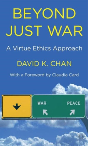 Beyond Just War