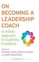 Book cover of: On Becoming a Leadership Coach