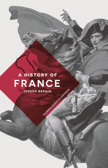 Book cover of: History of France. By: Joseph Bergin