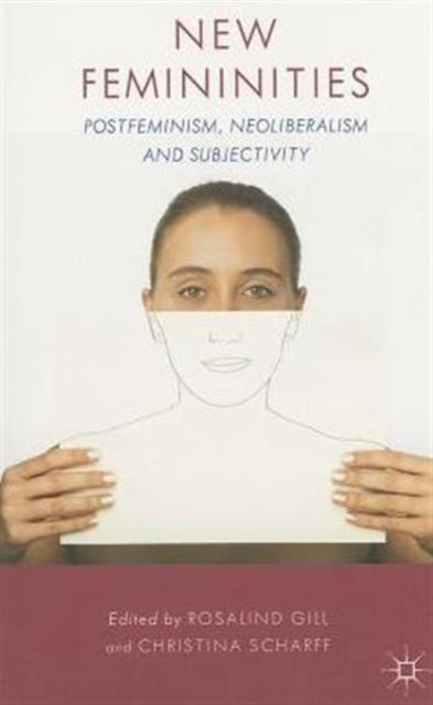 Book cover of: New Femininities. By: Rosalind Gill
