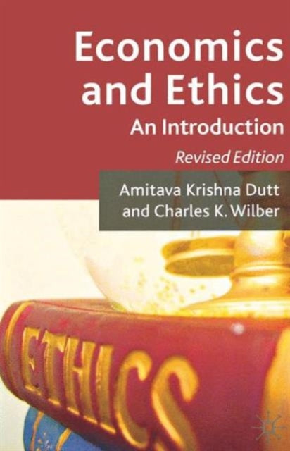 Book cover of: Economics and Ethics. By: Amitava Krishna Dutt