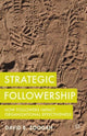 Book cover of: Strategic Followership. By: David B. Zoogah