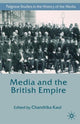 Book cover of: Media and the British Empire. By: C. Kaul