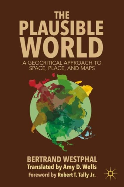 Book cover of: Plausible World. By: B. Westphal