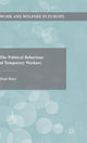 Book cover of: Political Behaviour of Temporary Workers. By: Paul Marx