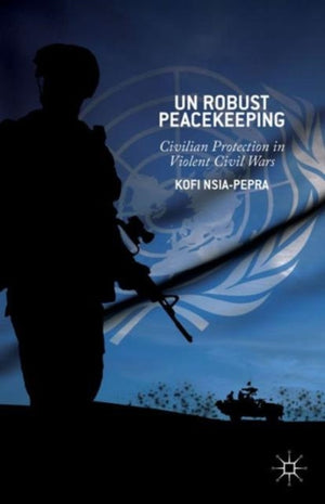 UN Robust Peacekeeping