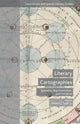 Book cover of: Literary Cartographies. By: Robert T. Tally