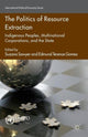Book cover of: Politics of Resource Extraction. By: S. Sawyer