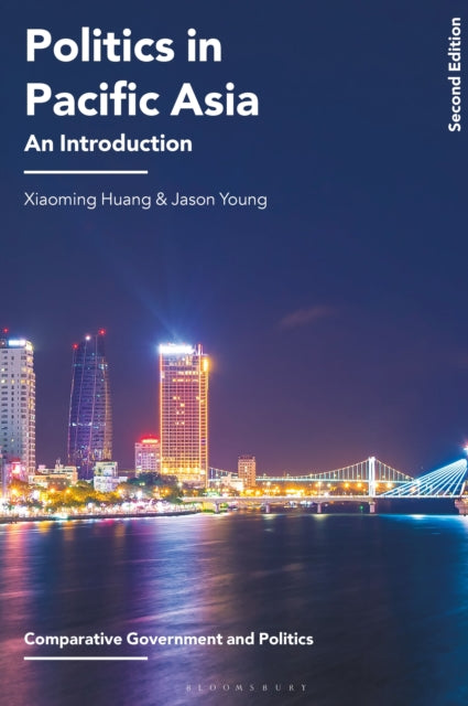 Book cover of: Politics in Pacific Asia. By: Xiaoming Huang