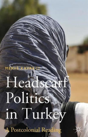 Headscarf Politics in Turkey