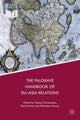 Book cover of: Palgrave Handbook of EU-Asia Relations