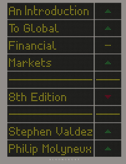 Book cover of: Introduction to Global Financial Markets. By: Stephen Valdez