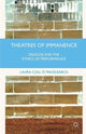 Book cover of: Theatres of Immanence. By: Laura Cull Ó Maoilearca