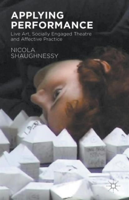 Book cover of: Applying Performance. By: N. Shaughnessy