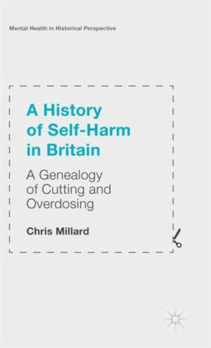A History of Self-Harm in Britain