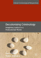 Book cover of: Decolonising Criminology. By: Harry Blagg
