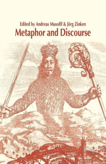Book cover of: Metaphor and Discourse. By: A. Musolff