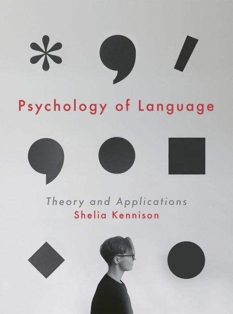 Book cover of: Psychology of Language. By: Shelia Kennison