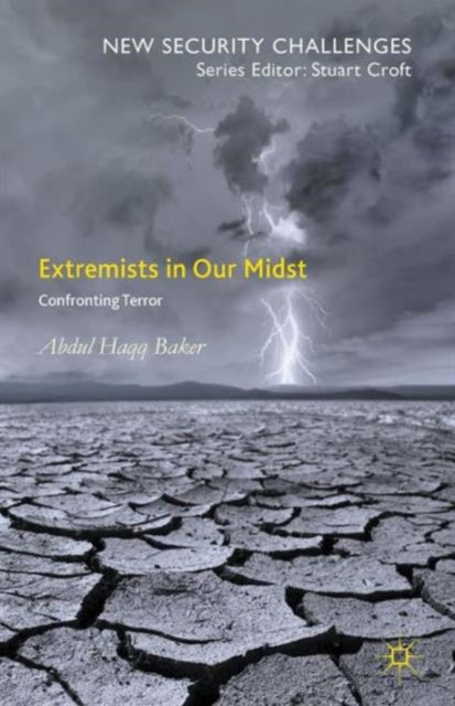 Book cover of: Extremists in Our Midst. By: A. Baker