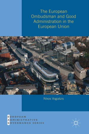 European Ombudsman and Good Administration in the European Union