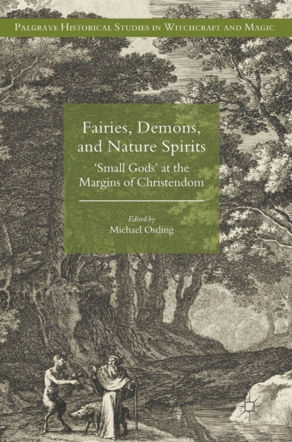 Book cover of: Fairies, Demons, and Nature Spirits. By: Michael Ostling