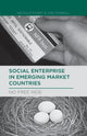 Book cover of: Social Enterprise in Emerging Market Countries. By: Nicole Etchart