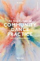 Book cover of: Introduction to Community Dance Practice. By: Diane Amans
