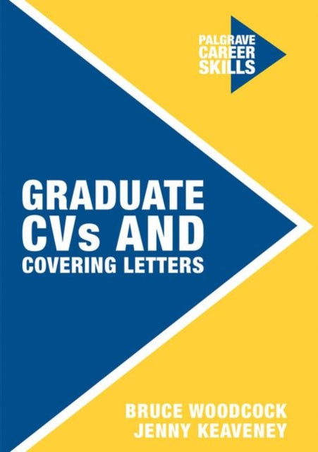 Book cover of: Graduate CVs and Covering Letters. By: Jenny Keaveney