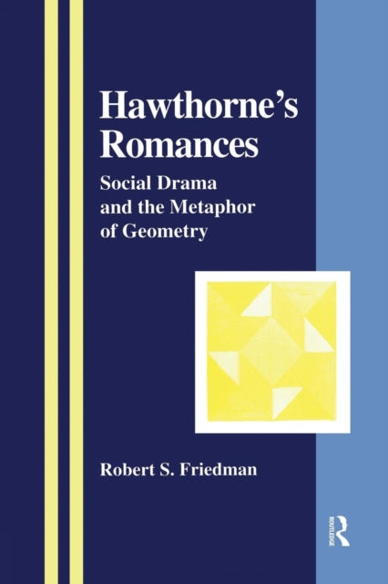 Book cover of: Hawthorne's Romances. By: Robert S. Friedman