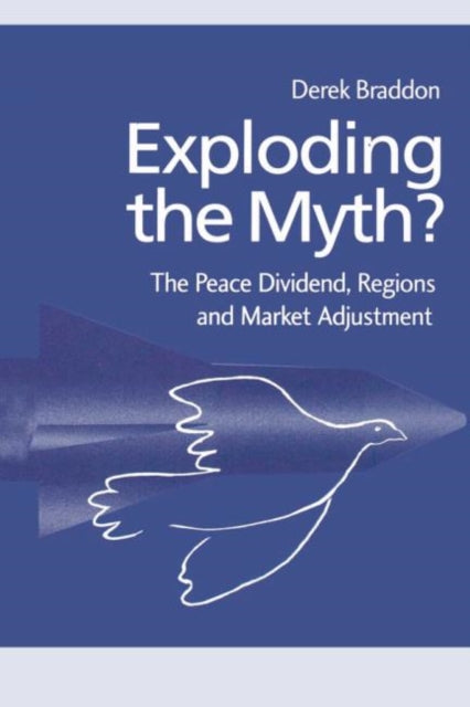 Book cover of: Exploding the Myth?. By: Derek Braddon
