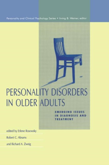 Book cover of: Personality Disorders in Older Adults. By: Erlene Rosowsky