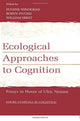 Book cover of: Ecological Approaches to Cognition. By: Eugene Winograd