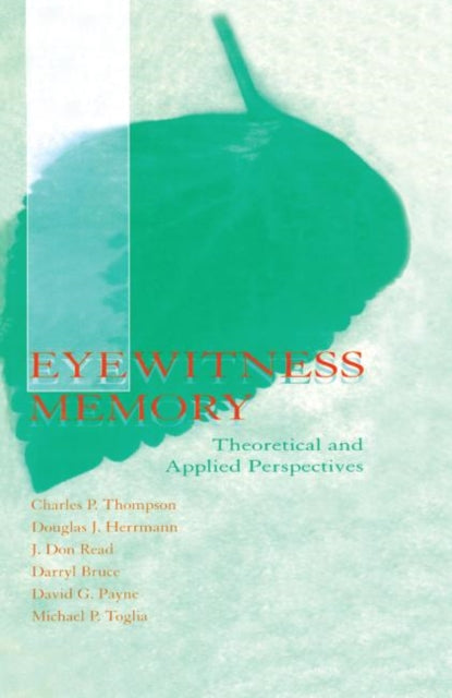 Book cover of: Eyewitness Memory. By: Charles P. Thompson