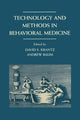 Book cover of: Technology and Methods in Behavioral Medicine. By: David S. Krantz